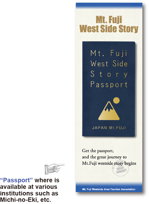 Mt.Fuji West Side Story Passport